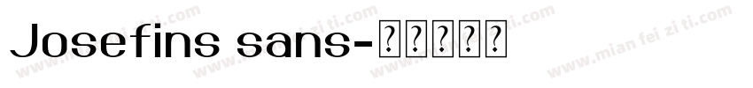 Josefins sans字体转换